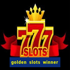 golden slots winner paga mesmo